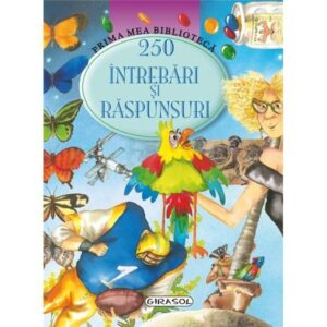 250 de intrebari si raspunsuri